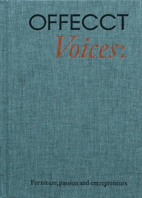 Book cover for Offecct Voices - Furniture, Passion and Entrepreneurs