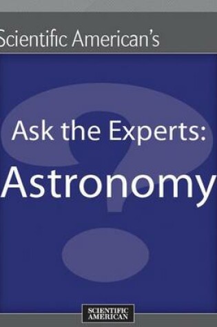 Cover of Ask the Experts: Astronomy