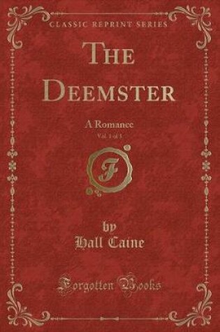 Cover of The Deemster, Vol. 1 of 3