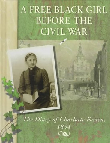 Cover of A Free Black Girl Before the Civil War