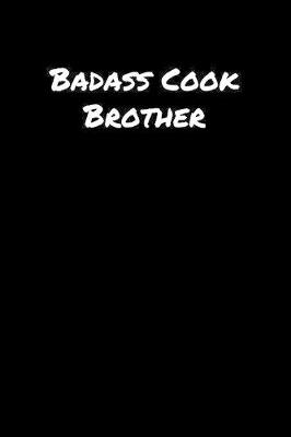 Book cover for Badass Cook Brother