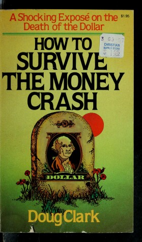 Book cover for How to Survive the Money Crash