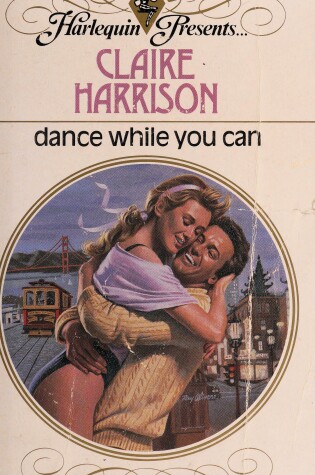 Cover of Dance While You CA