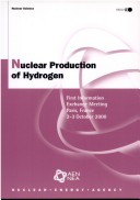 Book cover for Nuclear Science Nuclear Production of Hydrogen: First Information Exchange Meeting -- Paris, France 2-3 October 2000