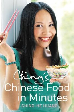 Cover of Ching’s Chinese Food in Minutes