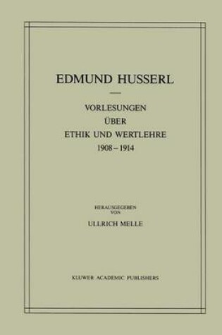 Cover of Vorlesungen Uber Ethik Und Wertlehre 1908-1914