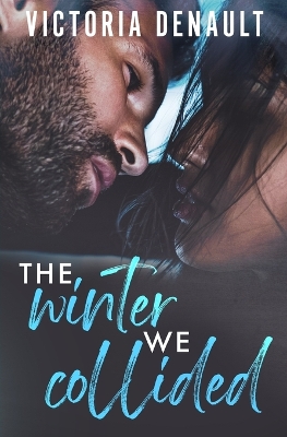 Book cover for The Winter We Collided