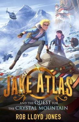 Book cover for Jake Atlas and the Quest for the Crystal Mountain