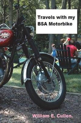 Book cover for Travels with My BSA Motorbike.