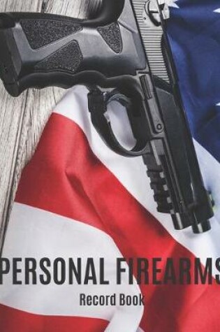 Cover of Personal Firearms Record Book