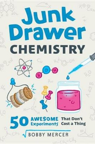 Cover of Junk Drawer Chemistry