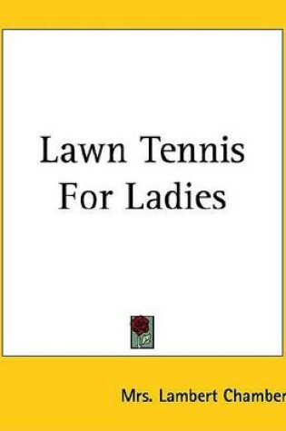 Lawn Tennis for Ladies