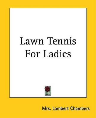 Book cover for Lawn Tennis for Ladies