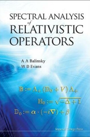 Cover of Spectral Analysis Of Relativistic Operators