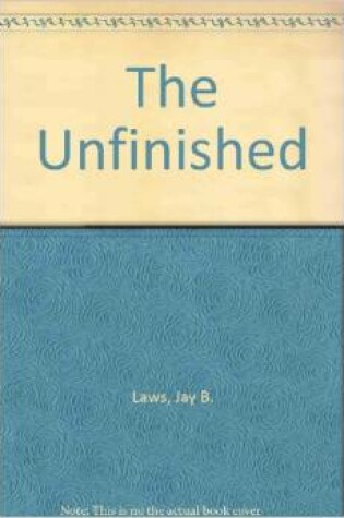 Cover of The Unfinished