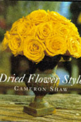 Cover of Dried Flower Style