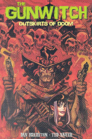 Cover of Gunwitch: Outskirts Of Doom