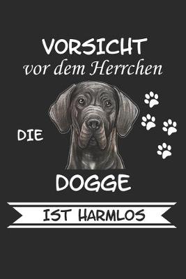 Book cover for Vorsicht vor dem Herrchen die Dogge ist Harmlos