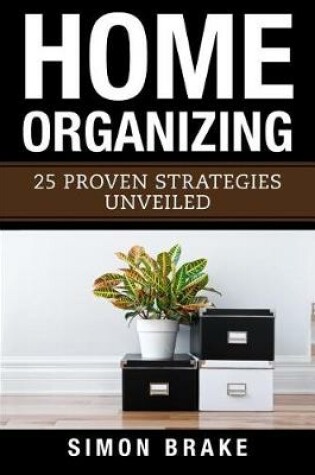 Cover of Home Organizing