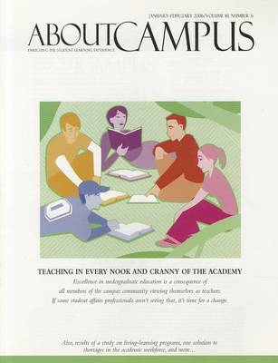 Cover of About Campus: Enriching the Student Learning Experience, Volume 10, Number 6, 2006