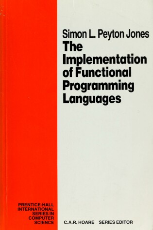 Cover of The Implementation of Functional Programming Language