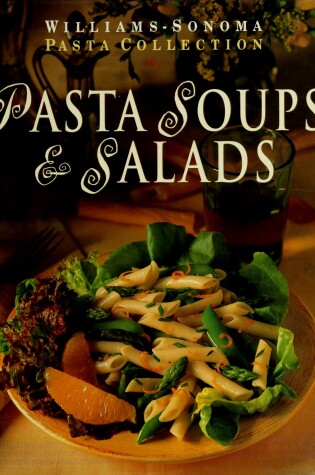 Cover of Pasta Soups & Salads