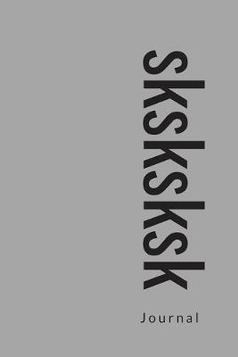 Book cover for sksksksksksksk