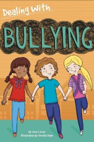 Cover of Dealing With...: Bullying