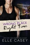 Book cover for Wrong Place, Right Time