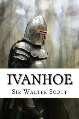 Book cover for Ivanhoe Sir Walter Scott