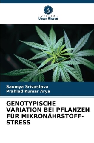 Cover of Genotypische Variation Bei Pflanzen Für Mikronährstoff-Stress