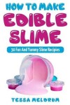 Book cover for How to Make Edible Slime