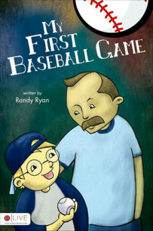 Cover of My First Baseball Game