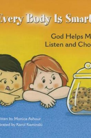 Cover of Every Body Is Smart: God Helps Me Choose