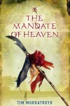 Book cover for The Mandate Of Heaven