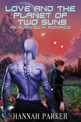 Book cover for Love and the Planet of Two Suns