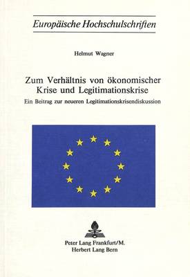 Book cover for Zum Verhaeltnis Von Oekonomischer Krise Und Legitimationskrise