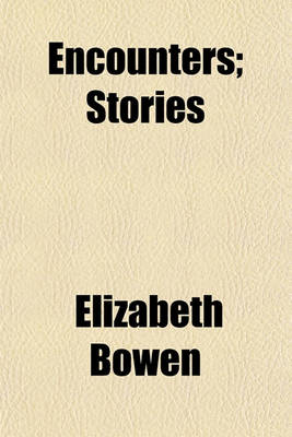 Book cover for Encounters; Stories
