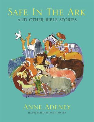 Book cover for Safe in the Ark and other Bible Stories