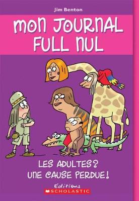 Book cover for N Degrees 5 - Les Adultes? Une Cause Perdue!