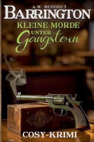 Cover of Barrington-Kleine Morde unter Gangstern (Band 2) Cosy-Krimi