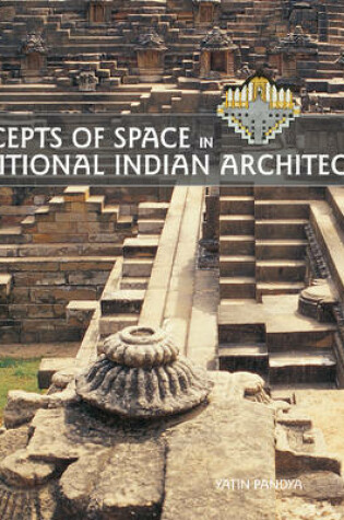 Cover of Concepts of Space in Traditional Indian Architecture