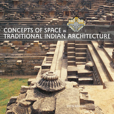 Book cover for Concepts of Space in Traditional Indian Architecture