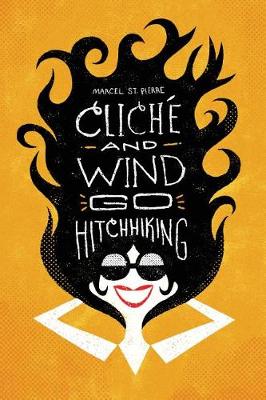 Book cover for Cliche and Wind Go Hitchhiking