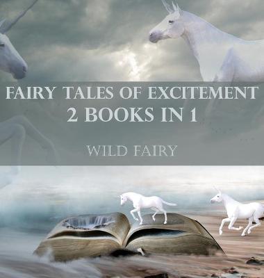 Book cover for Fairy Tales Of Excitement