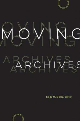 Cover of Moving Archives