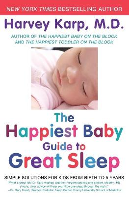 Book cover for The Happiest Baby Guide to Great Sleep