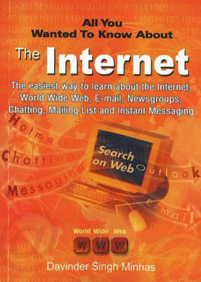 Book cover for All You Wanted to Know About the Internet