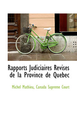 Book cover for Rapports Judiciaires Revis?'s de La Province de Qu Bec