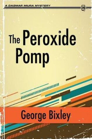 Cover of The Peroxide Pomp